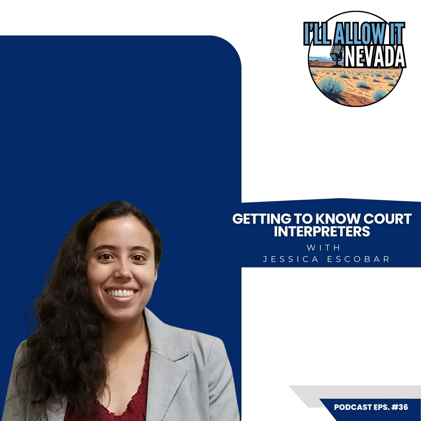 Getting to Know Court Interpreters (Ep. 36)