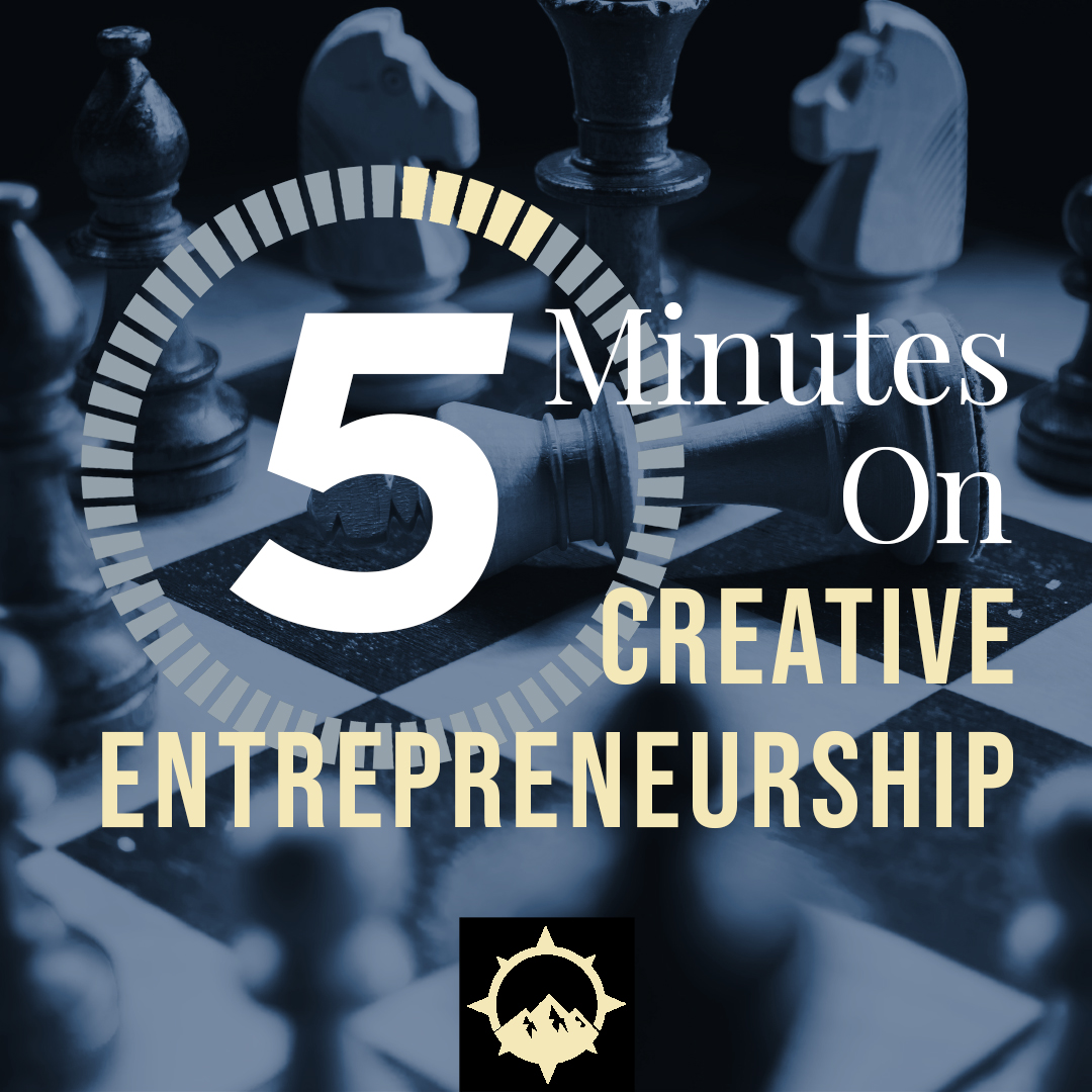 5 Minutes on Creative Entrepreneurship