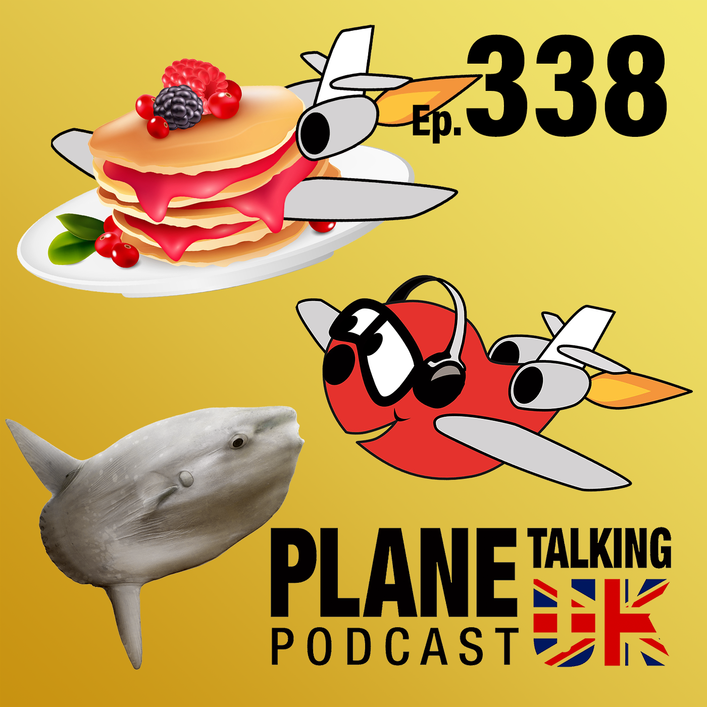 Episode 338 - Sunfish and Pancakes with Wings