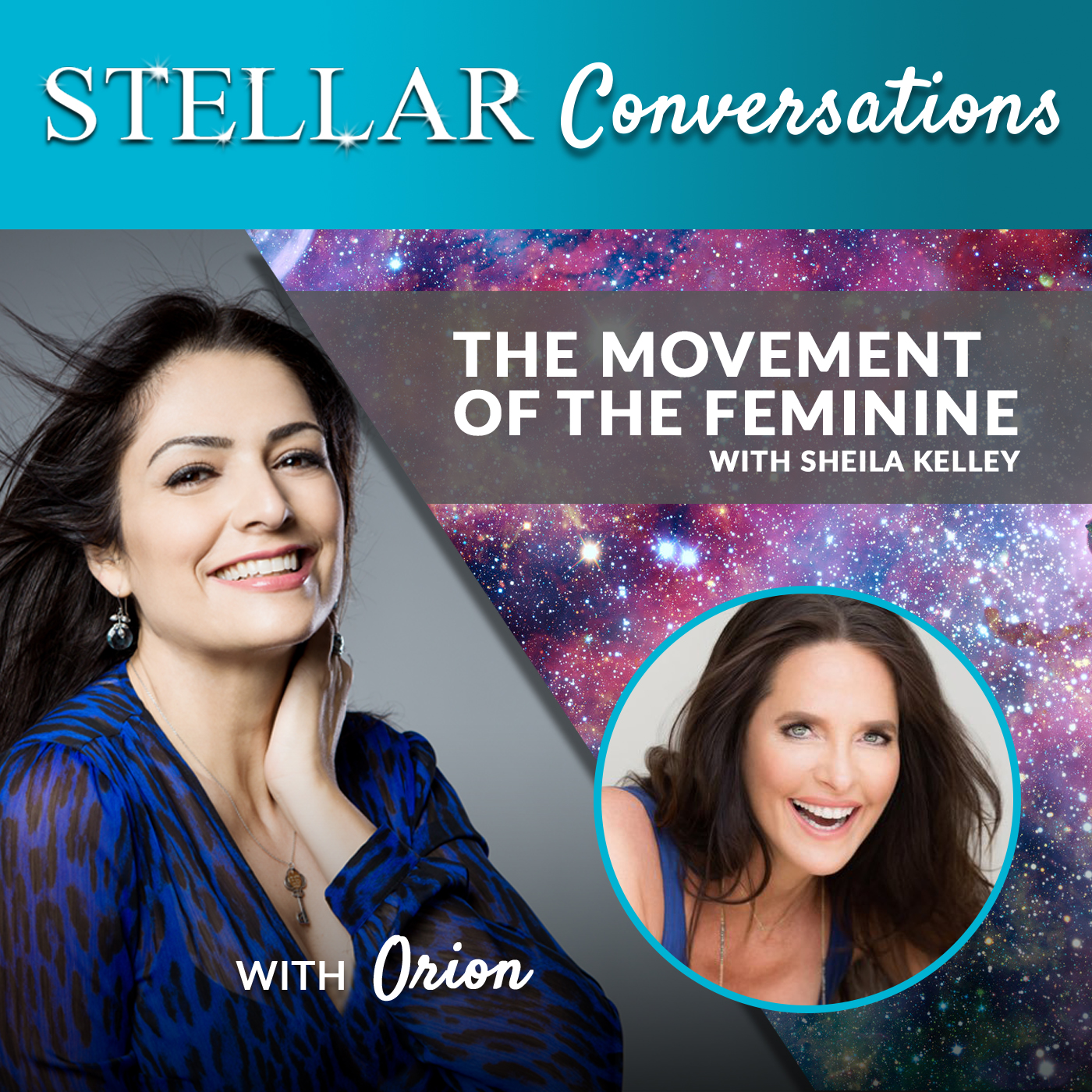 Stellar Conversations 11. The Movement of the Feminine with Sheila Kelley