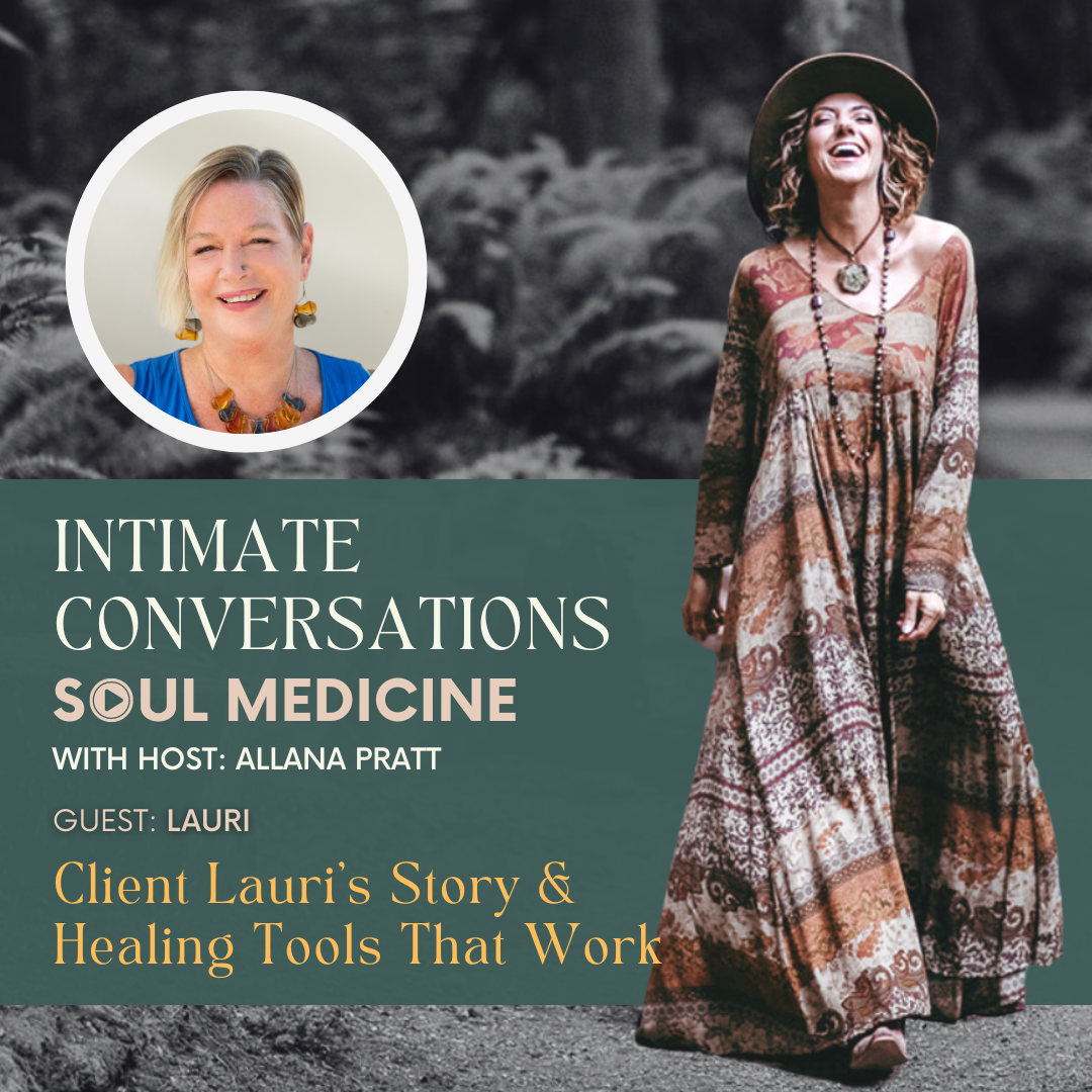 Client Lauri's Story and Healing Tools That Work