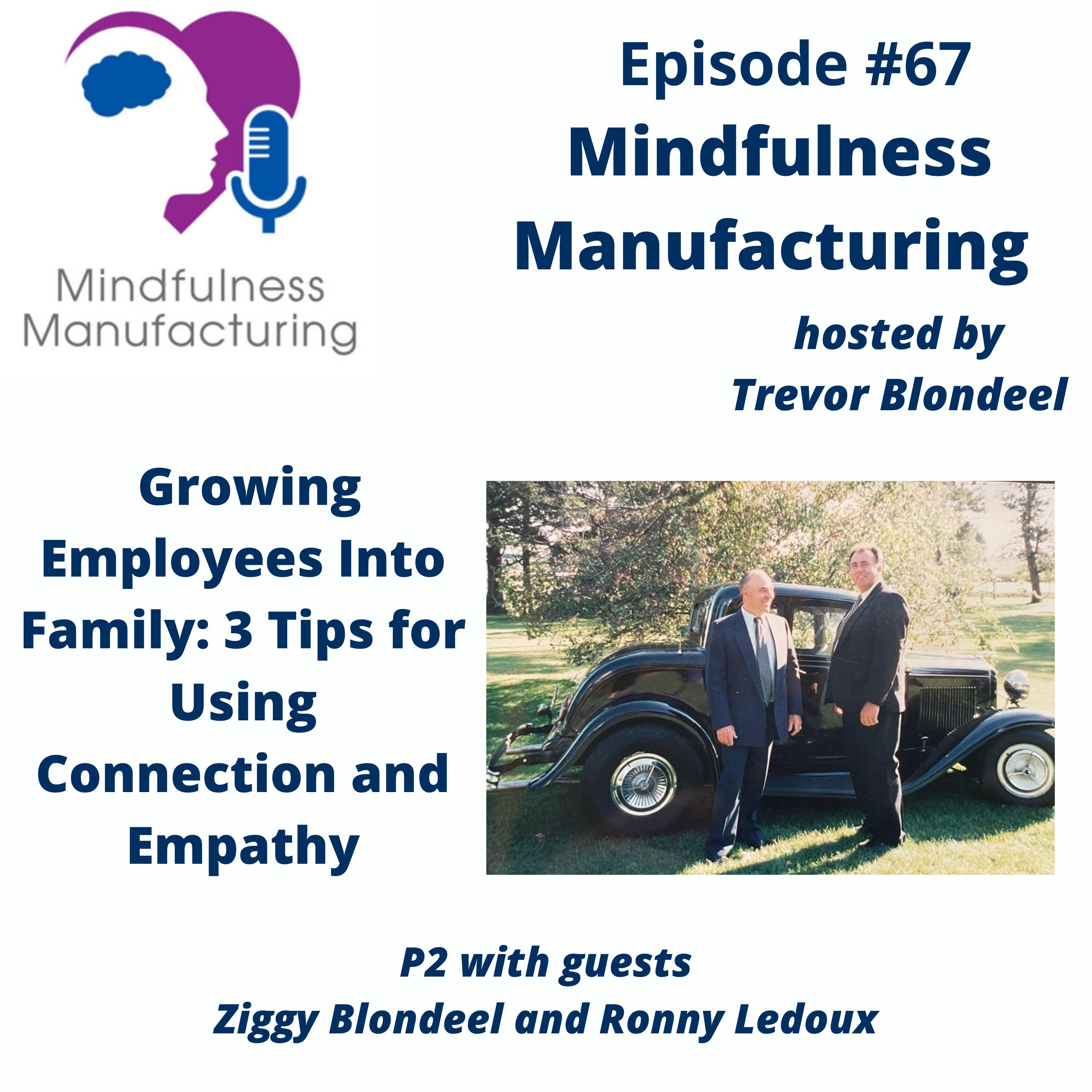 Mindfulness Manufacturing