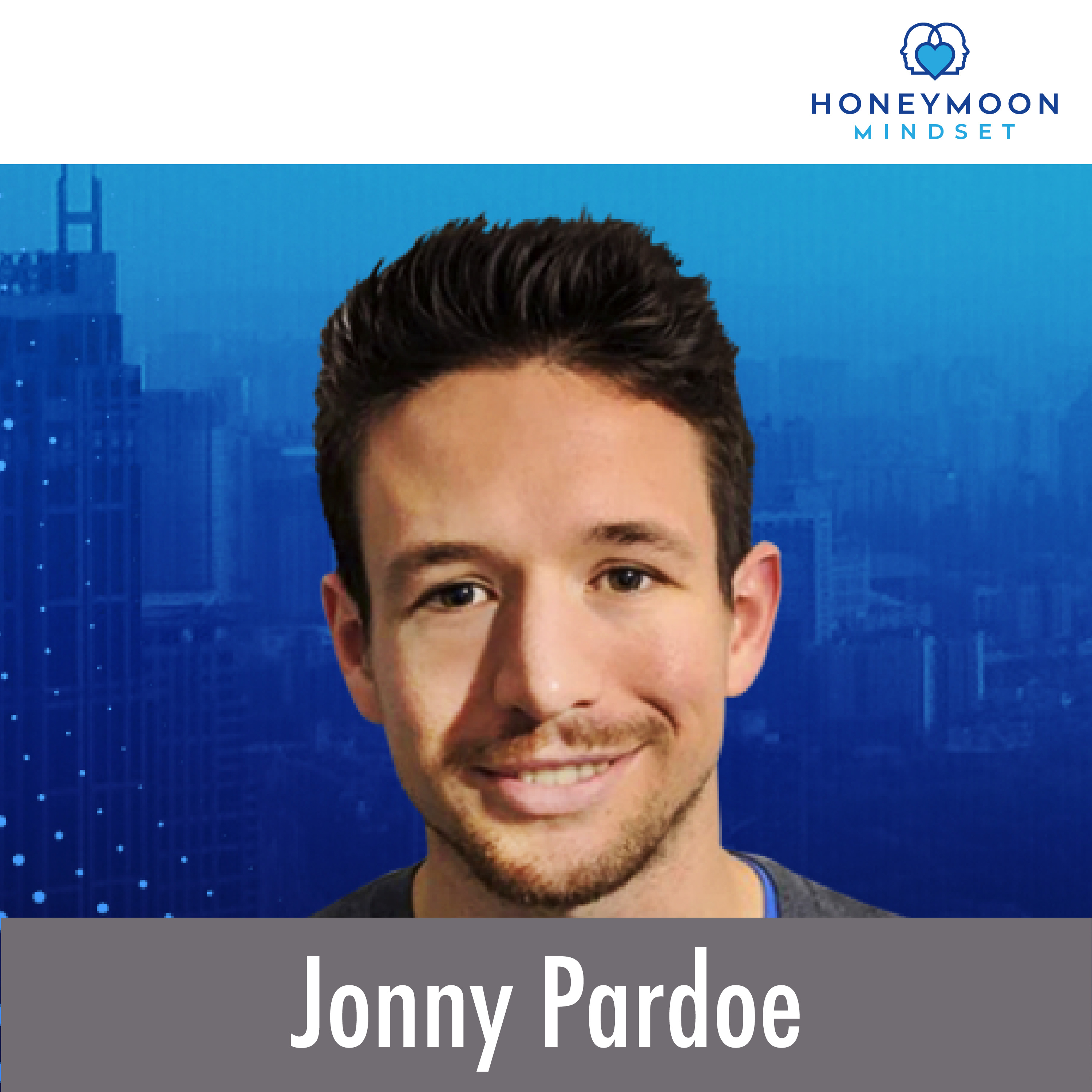Jonny Pardoe on Honeymoon Mindset