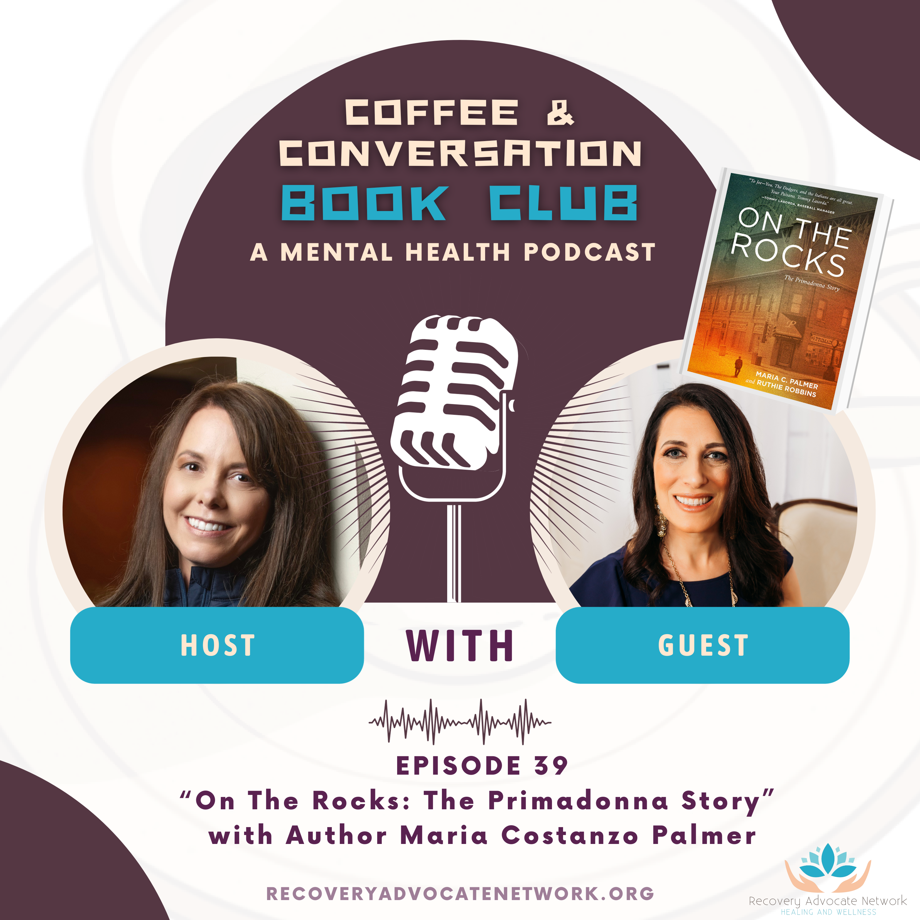 Recovery Advocate Network: Coffee & Conversation