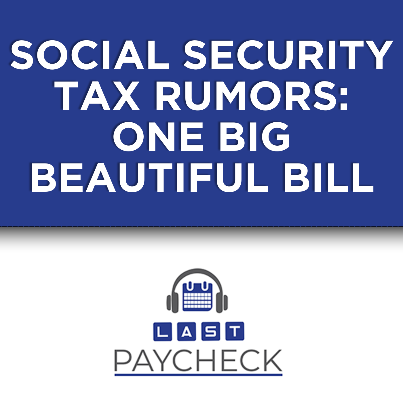 Breaking Down the One Big Beautiful Bill: Tax Changes Every Retiree Needs to Know | Pt 2 Breaking Down the One Big Beautiful Bill: Tax Changes Every Retiree Needs to Know | Pt 2