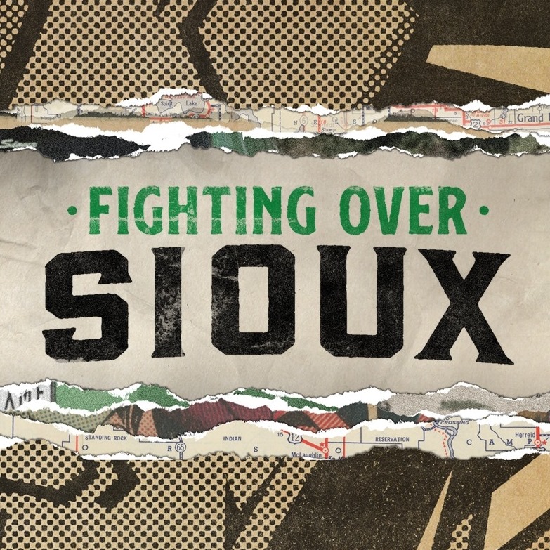 the Good Talk: Filmmaker Matt Fern / Fighting Over Sioux the Good Talk: Filmmaker Matt Fern / Fighting Over Sioux
