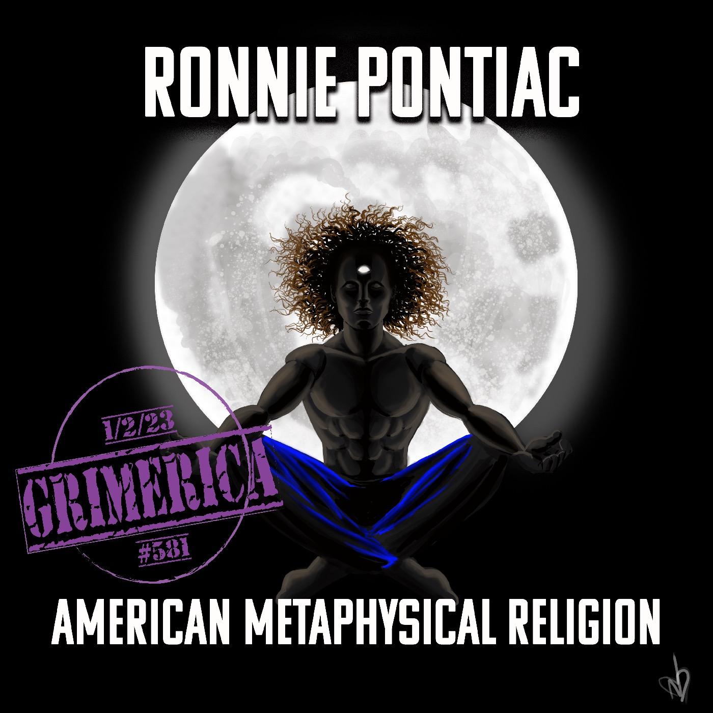#581 - Ronnie Pontiac. 