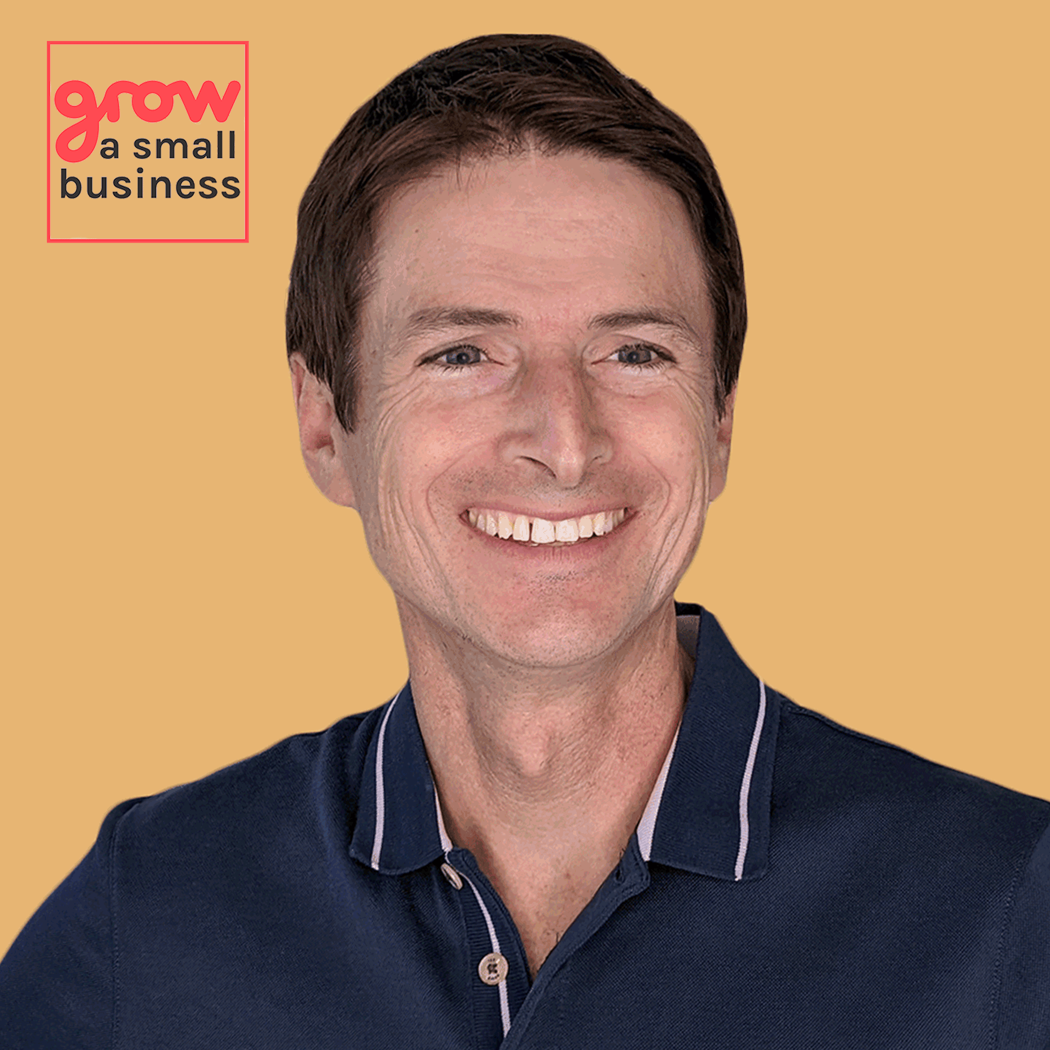 Grow A Small Business Podcast