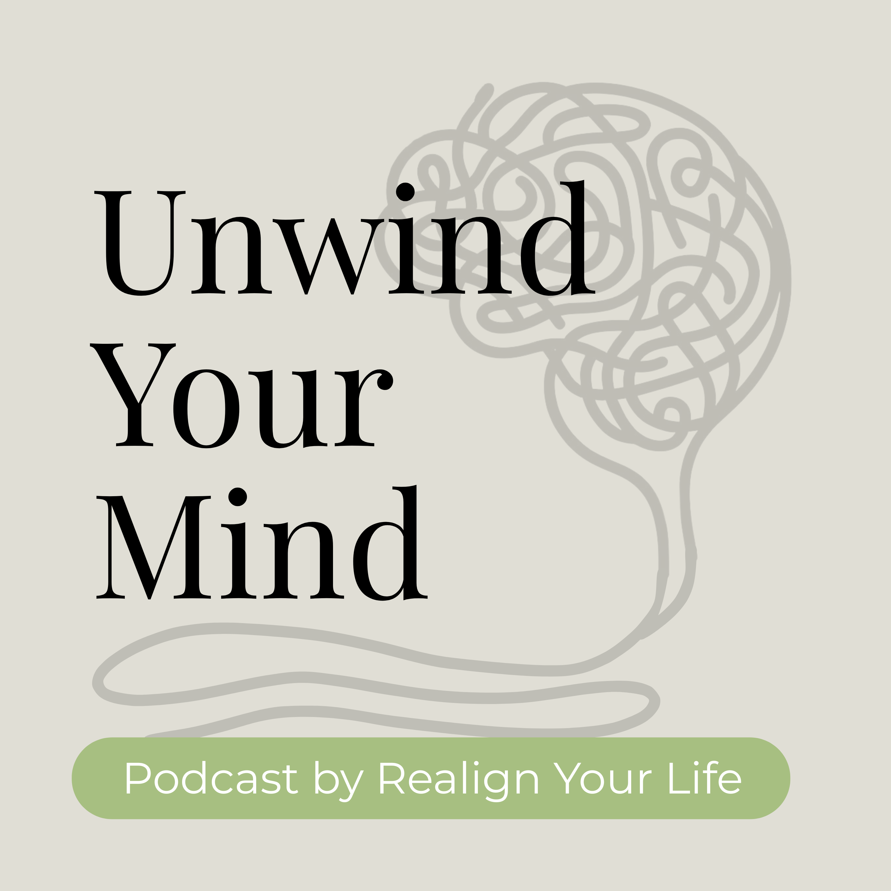 Unwind Your Mind