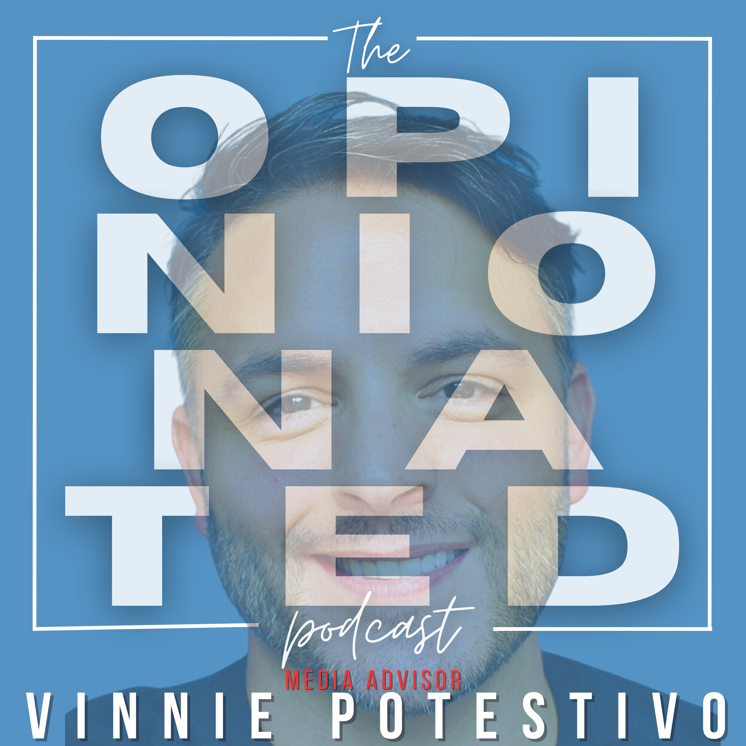 The Opinionated Podcast