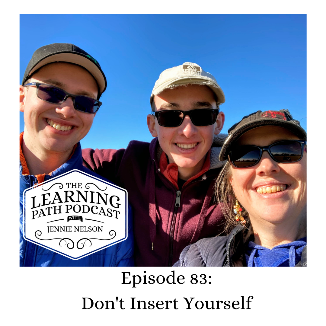 Episode 83: Don't Insert Yourself