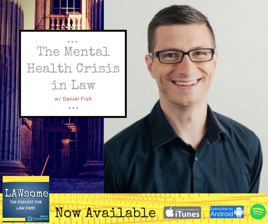 The Mental Health Crisis in Law