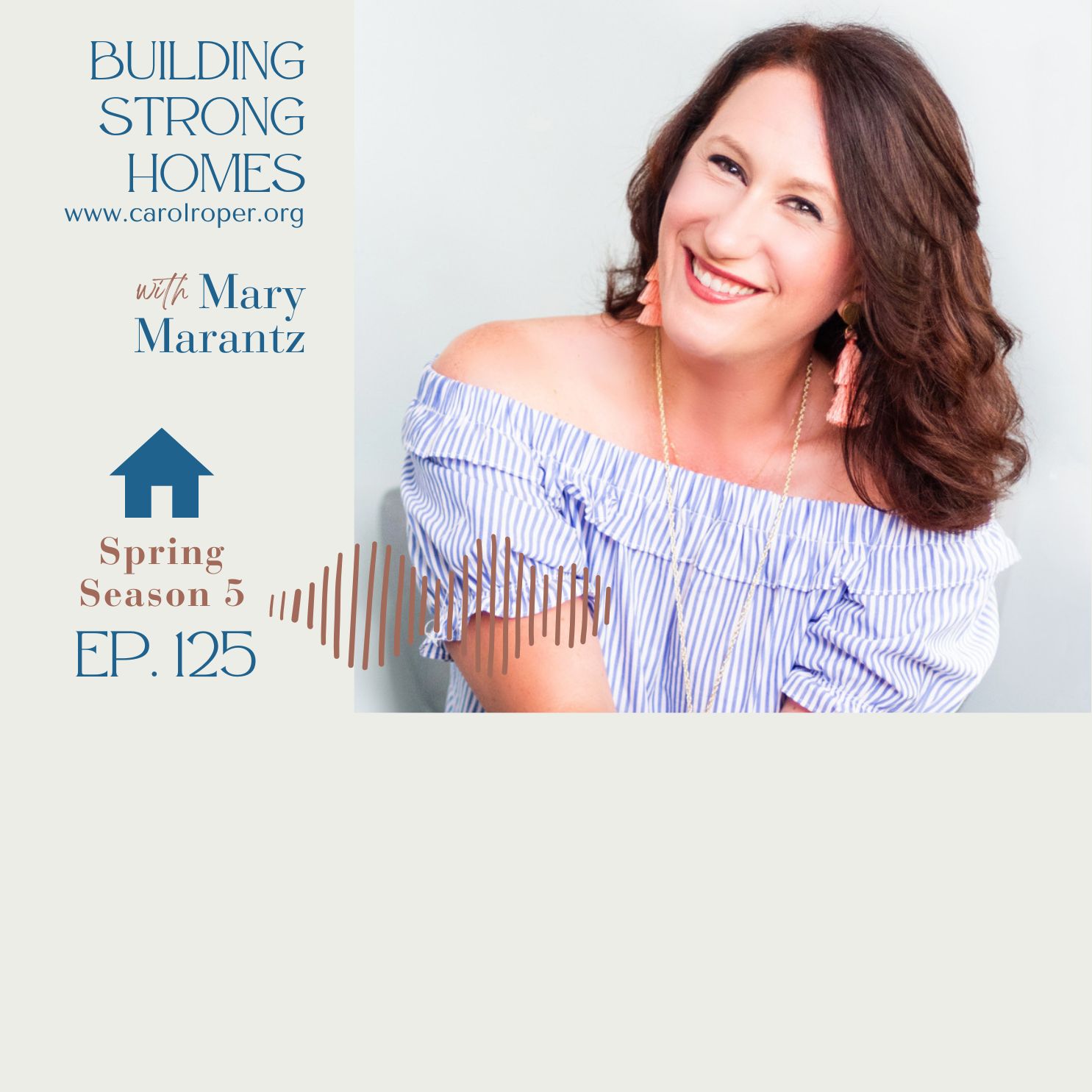 Ep. 125: Underestimated: From a Single-Wide Trailer in W. Va. to Yale Law School with Mary Marantz
