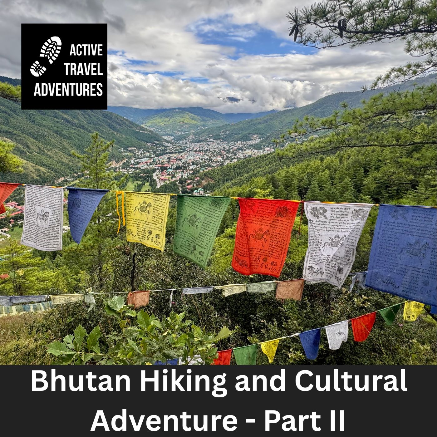 Trekking Bhutan: Himalayan Hiking & Camping plus Day Hiking Adventure (Part II) Trekking Bhutan: Himalayan Hiking & Camping plus Day Hiking Adventure (Part II)