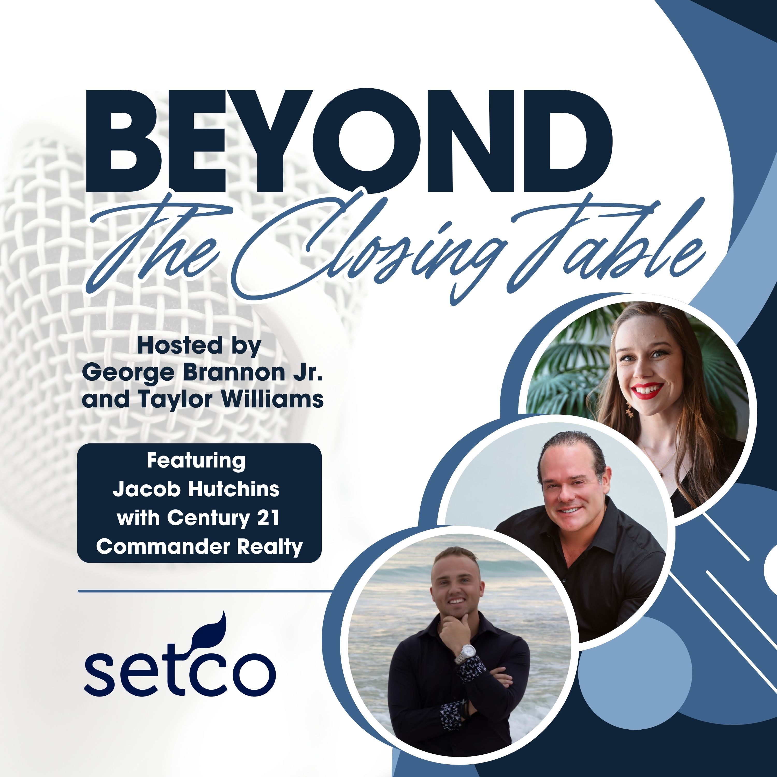 Beyond the Closing Table with Setco Services