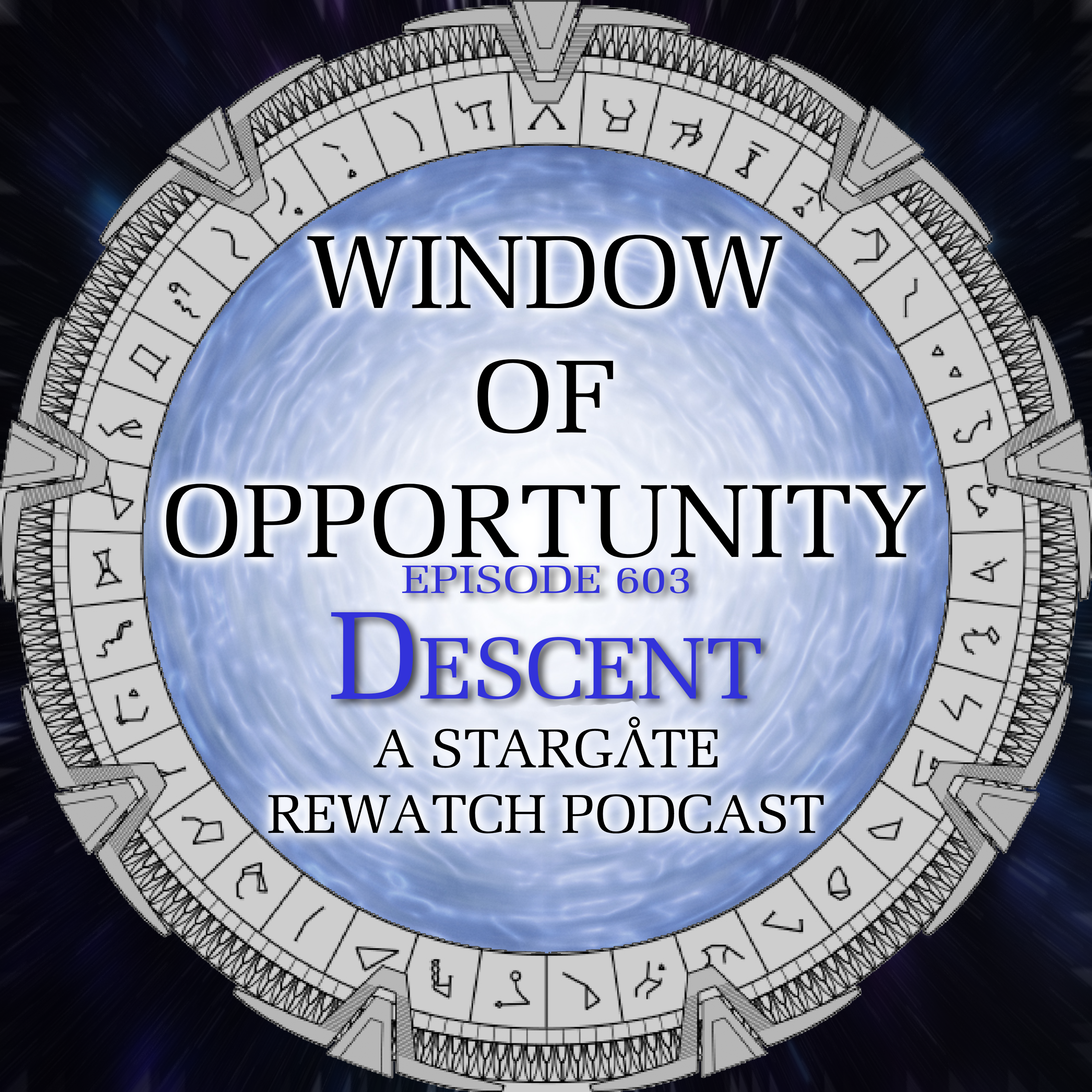 Window of Opportunity - A Stargate Rewatch Podcast