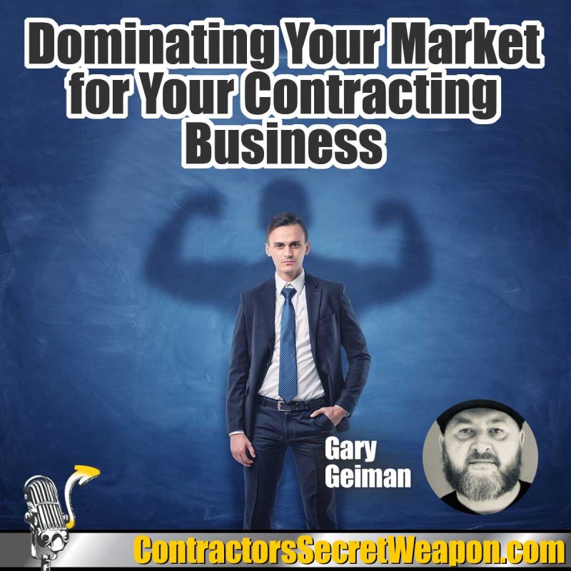 Contractors Secret Weapon Podcast