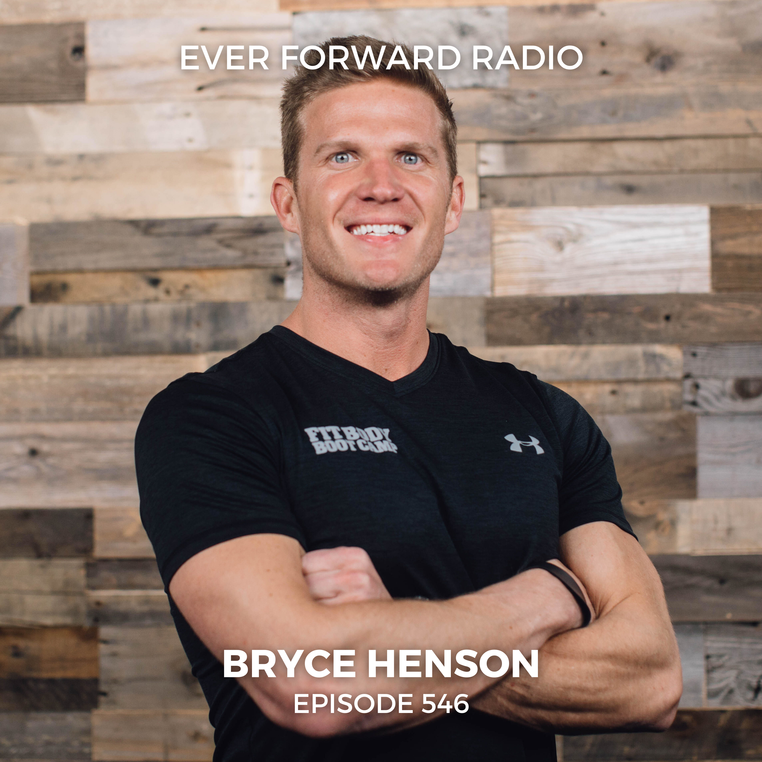 EFR 546: How to Thrive as a Fitness Entrepreneur Post-Pandemic and Become a Leader in Your Community with Bryce Henson