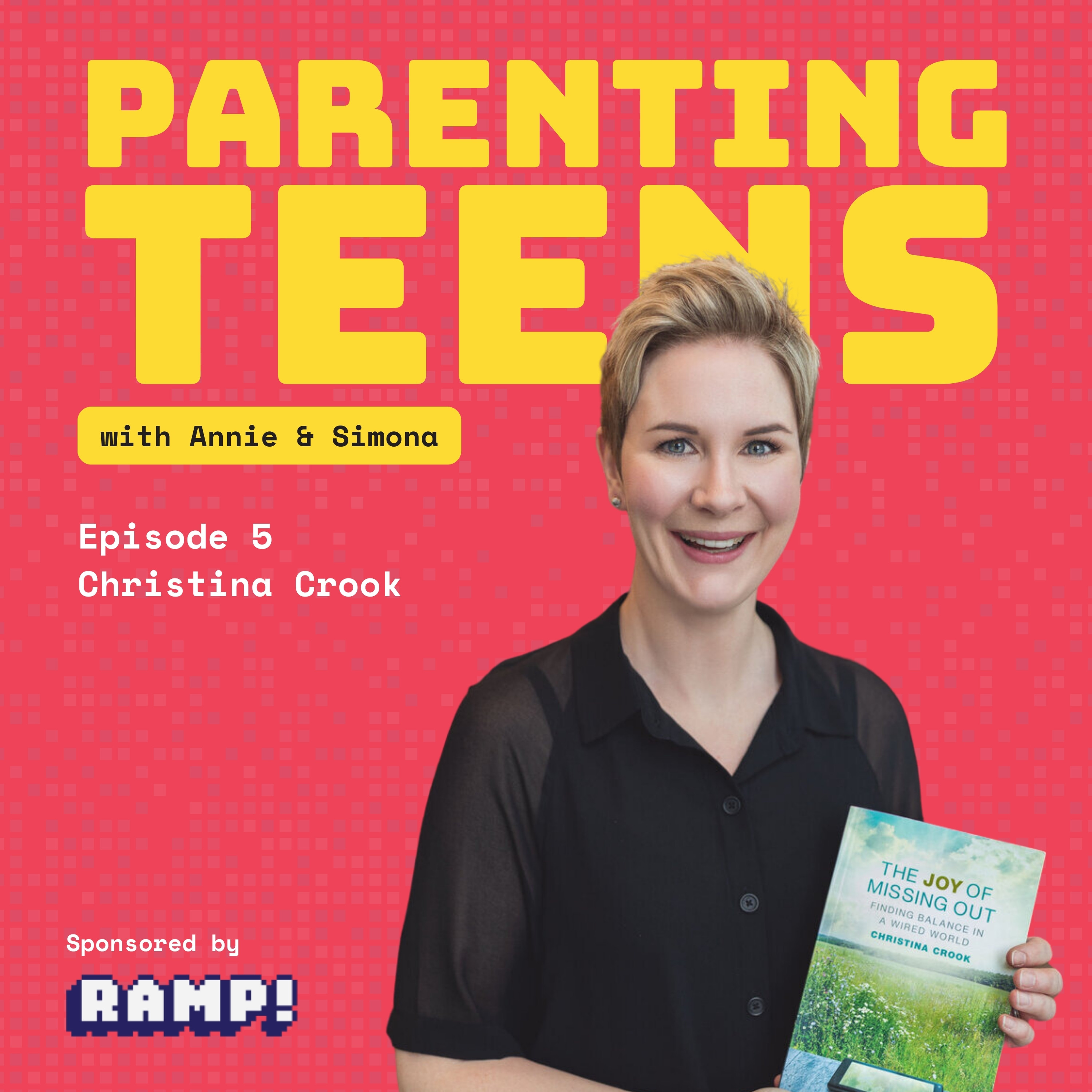 Parenting Teens with Annie and Simona