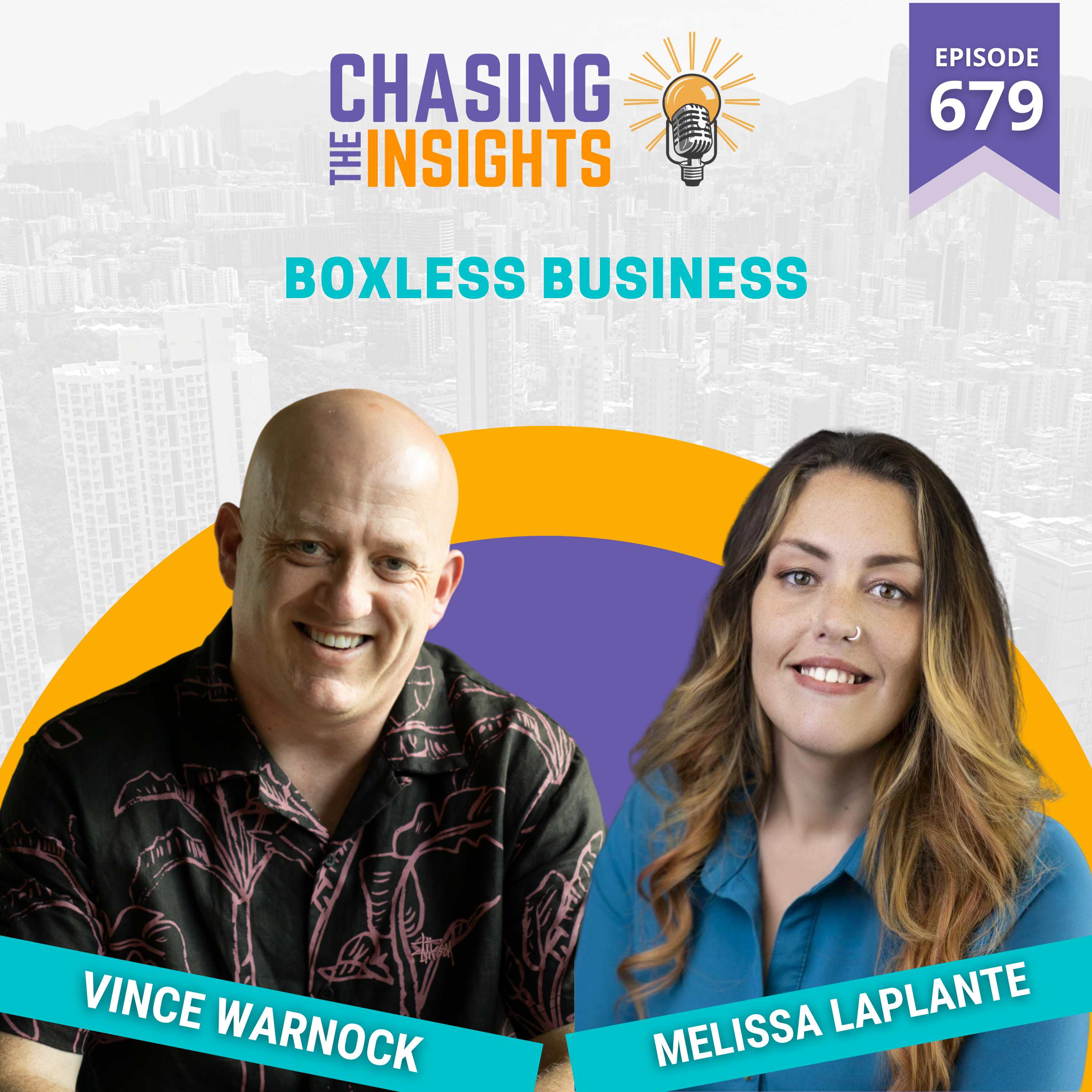 EP679 - Melissa LaPlante on Boxless Business