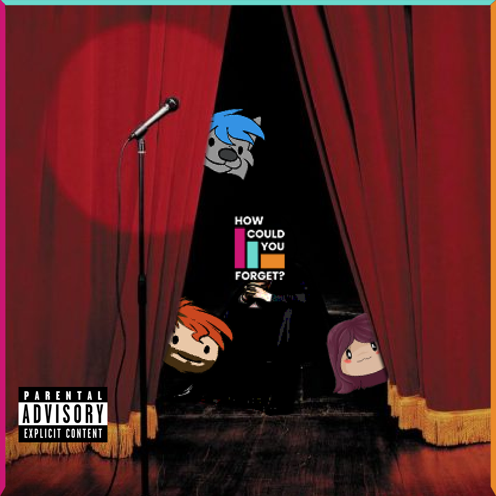 How Could You Forget