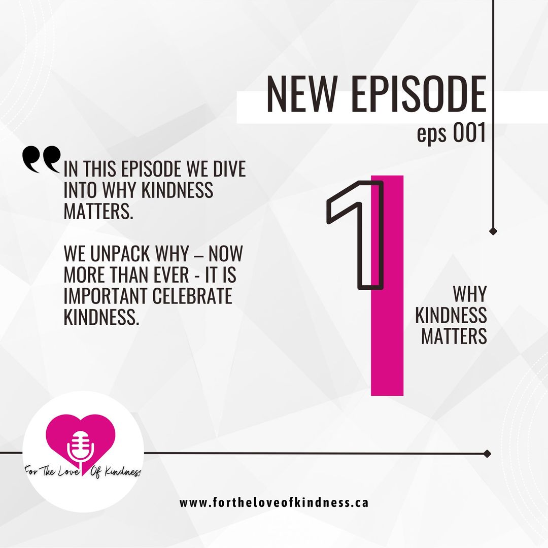For The Love of Kindness