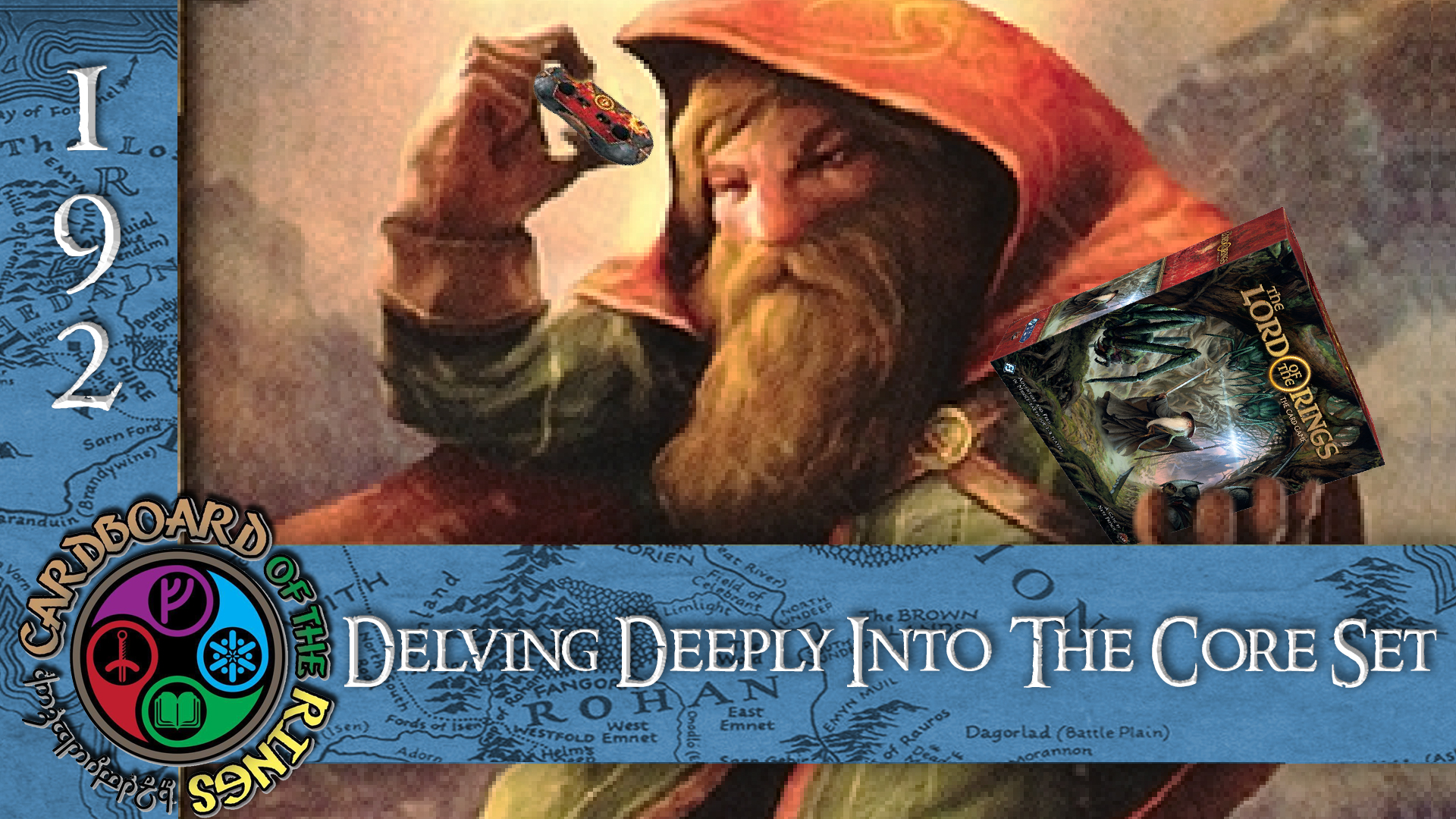 Episode 192: Delving Deeply into the Core Set