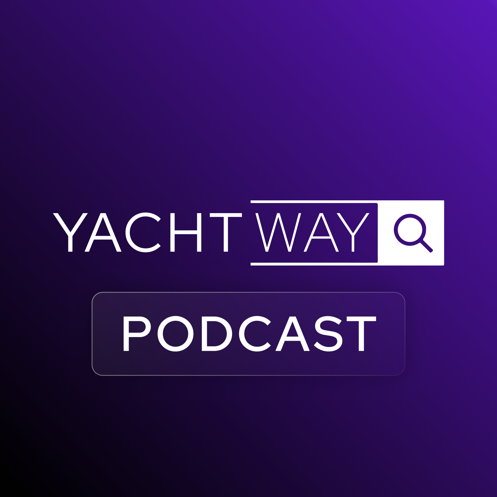 YachtWay Podcast