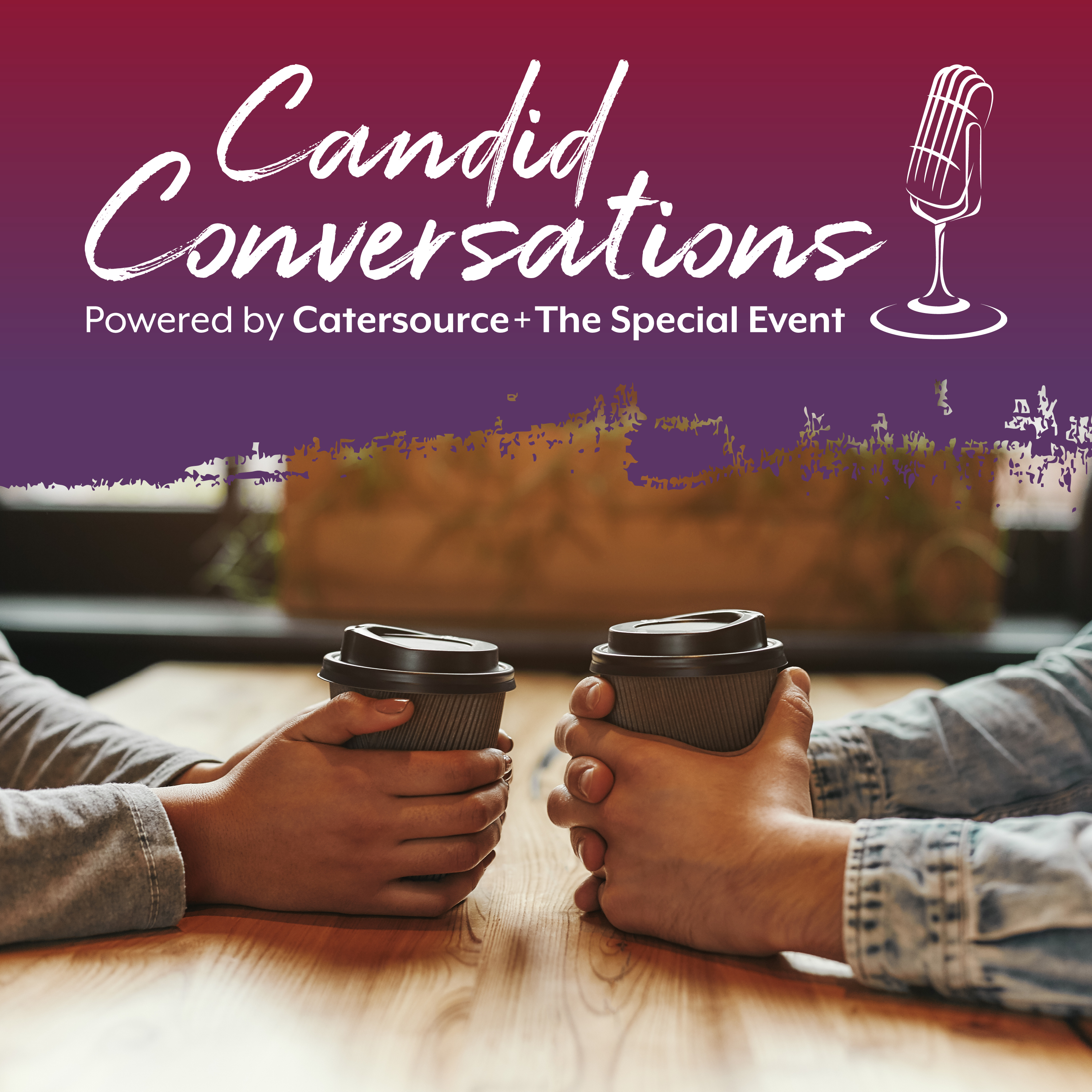 Candid Conversations by Catersource & The Special Event