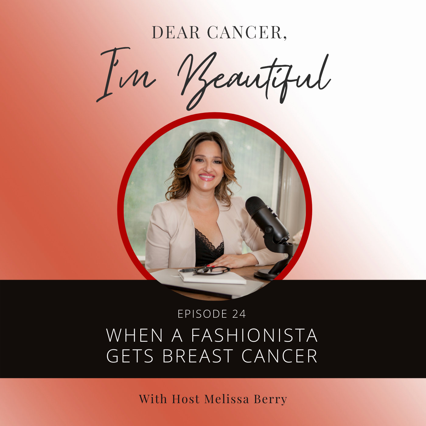 Dear Cancer, I\'m Beautiful
