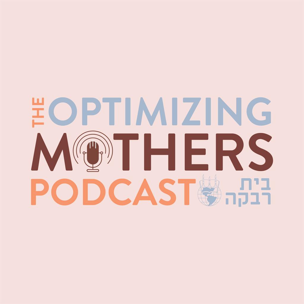 Ep 23: Little Children; Big Choices with Mrs. Shterna Ginsberg