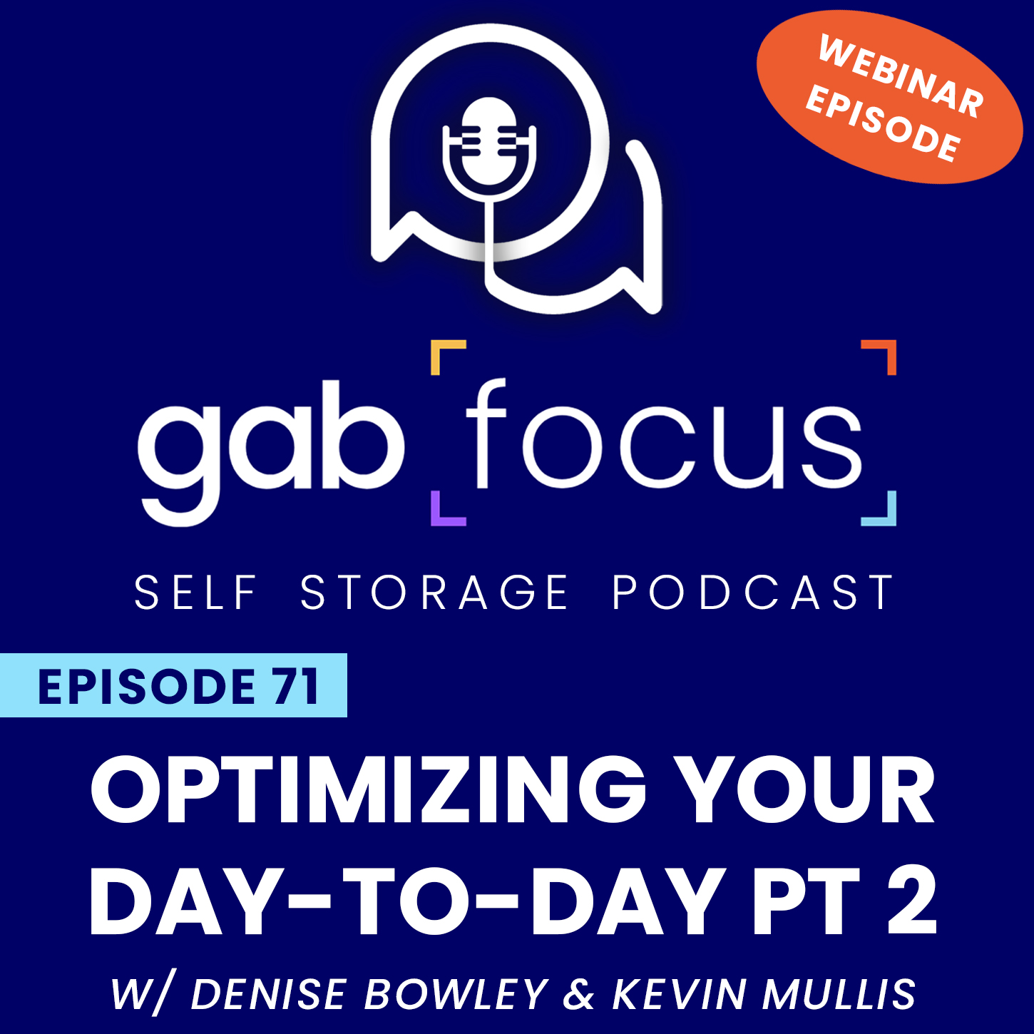 Gabfocus Self Storage Podcast