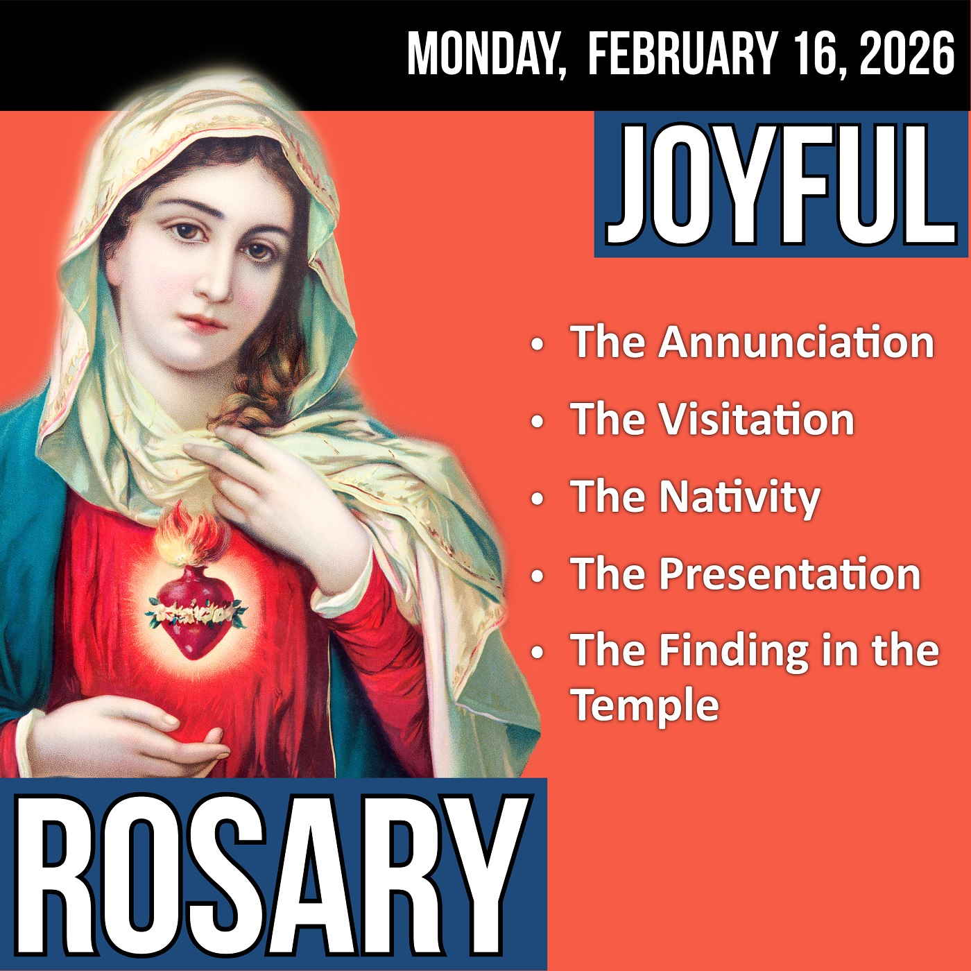 LISTEN - RELAXED PACE ROSARY - Joyful Mysteries of the Rosary for MONDAY, February 16, 2026