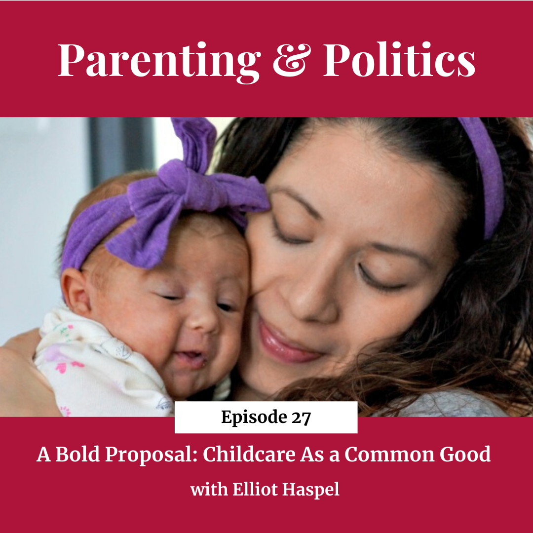 Parenting and Politics