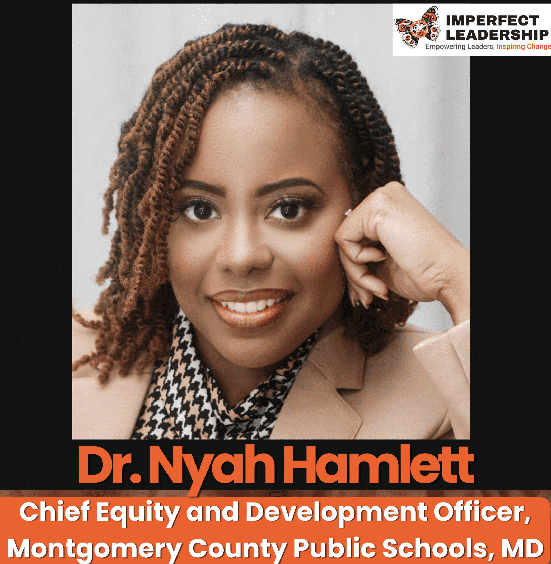 Leading Without Flinching with Dr. Nyah Hamlett