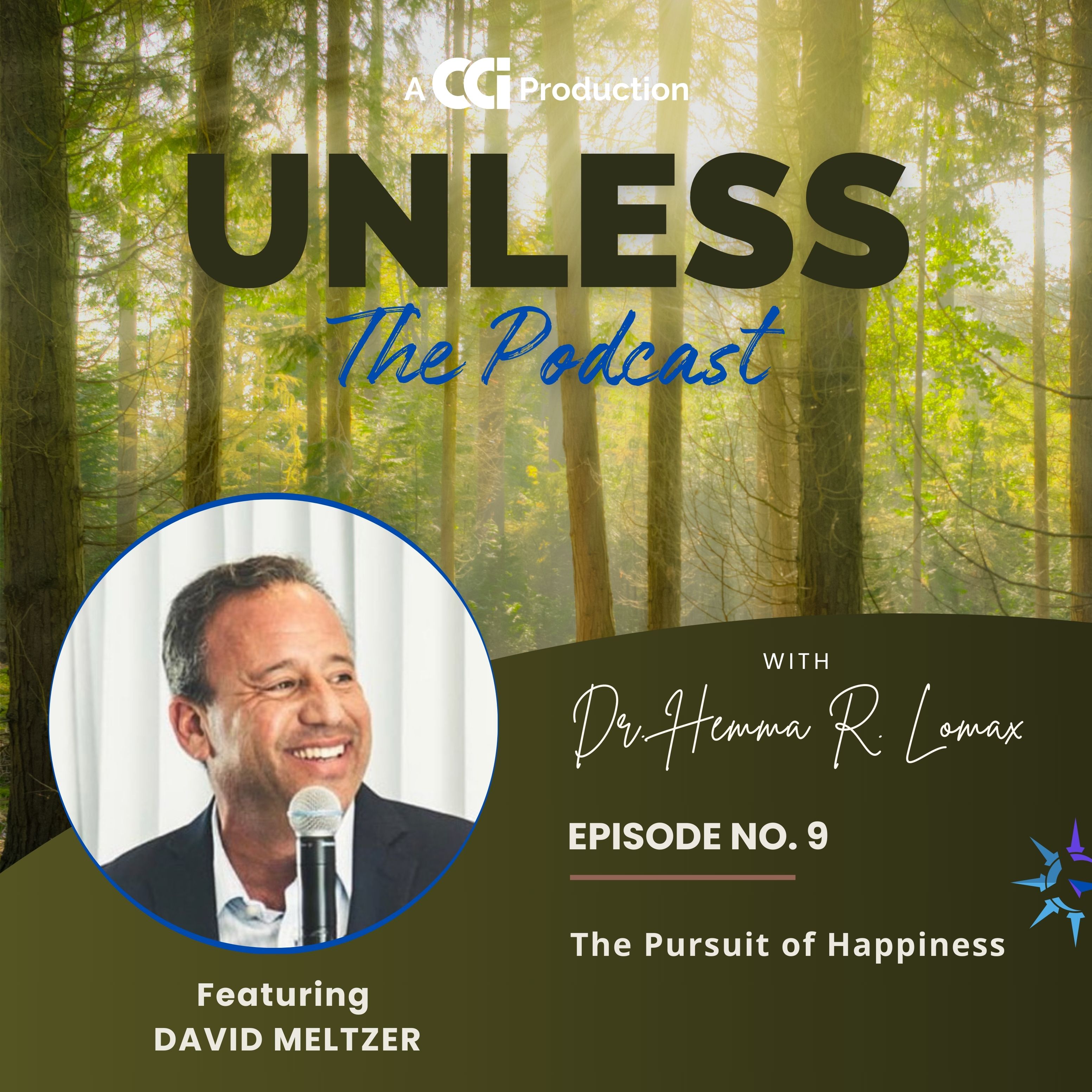 Unless: The Podcast, hosted by Dr. Hemma R. Lomax