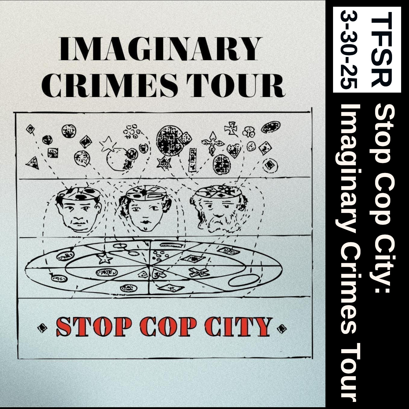 Stop Cop City: Imaginary Crimes Tour