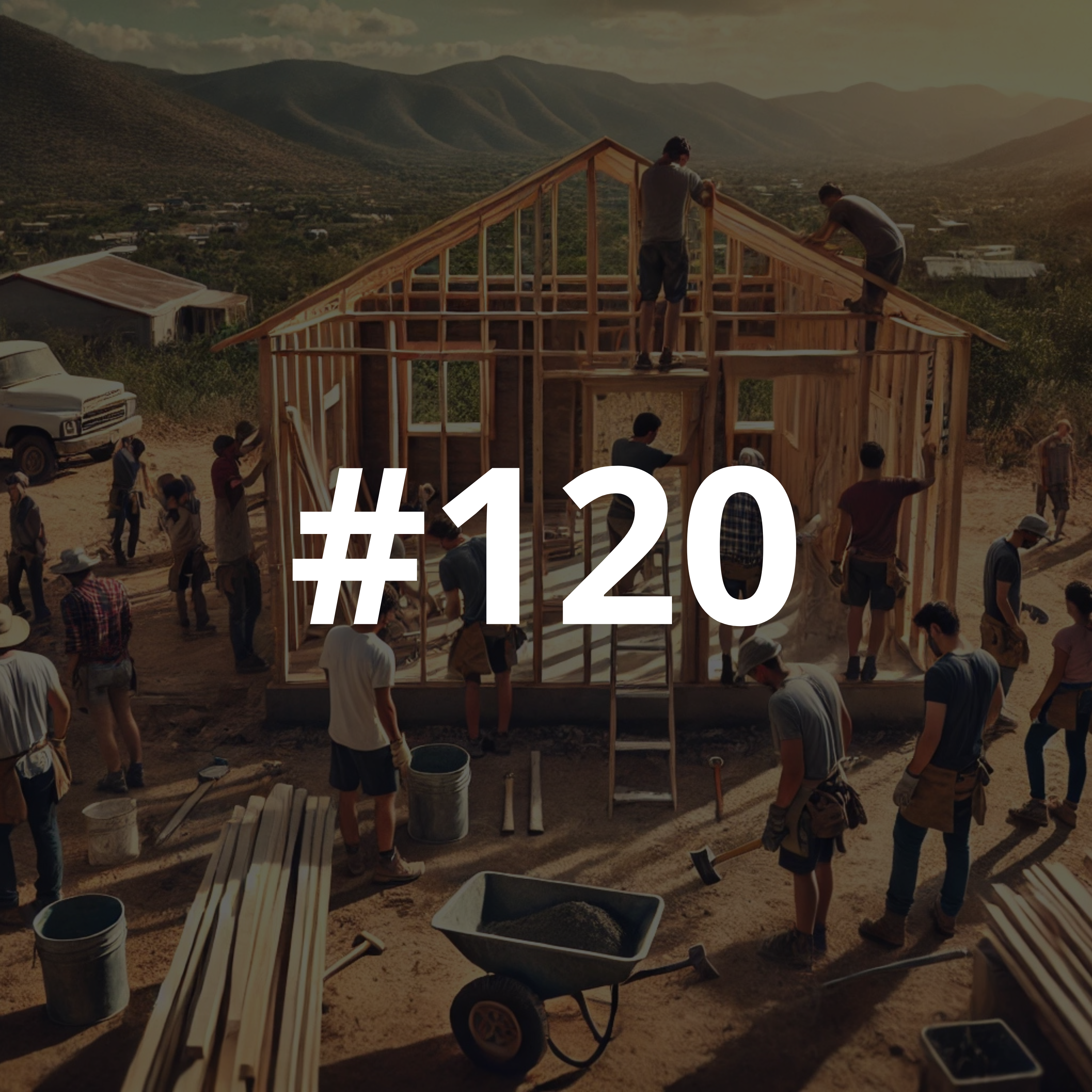 #120 - Homes for the Homeless