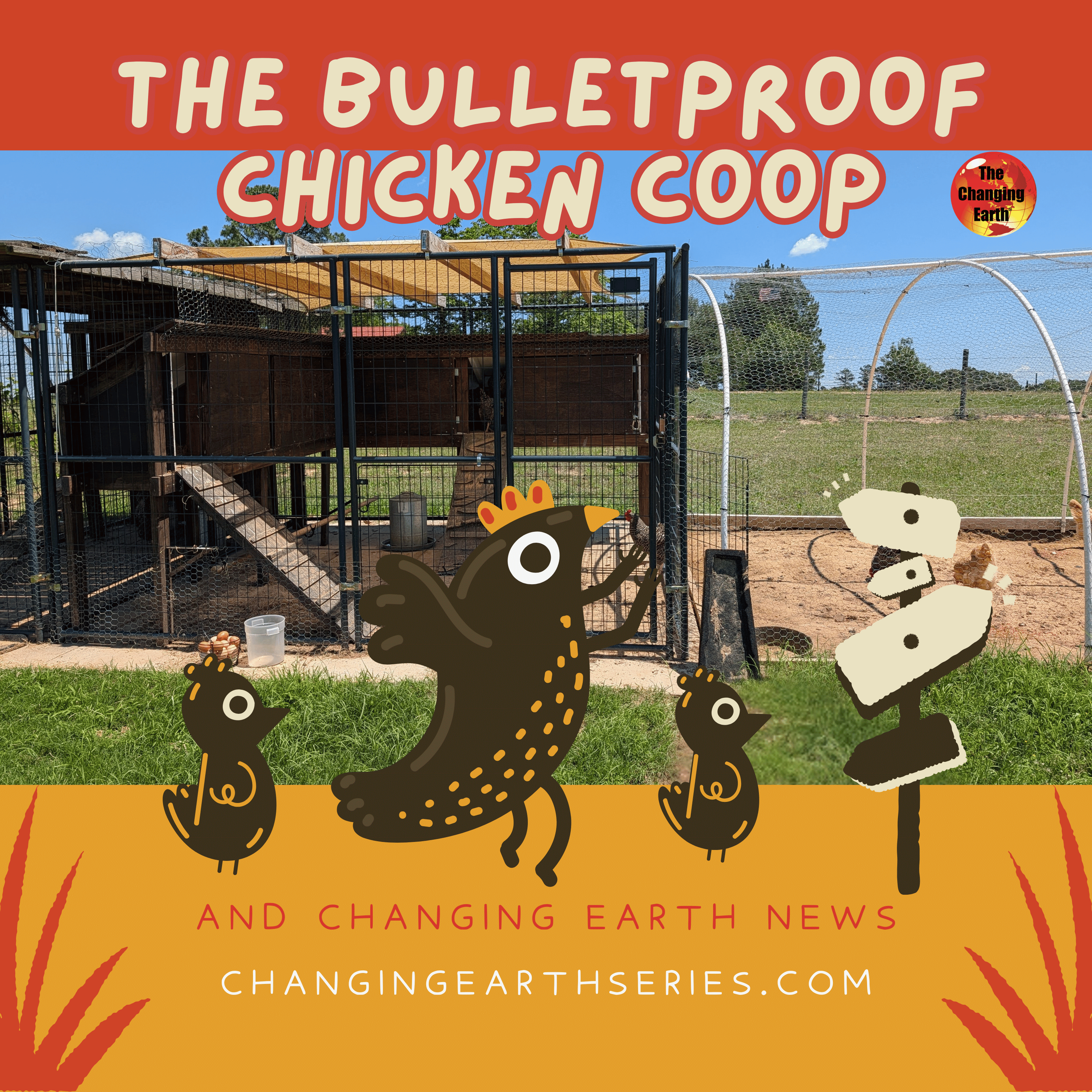 From Dog Kennel to Chicken Mansion – Building Real Food Security on a Changing Earth
