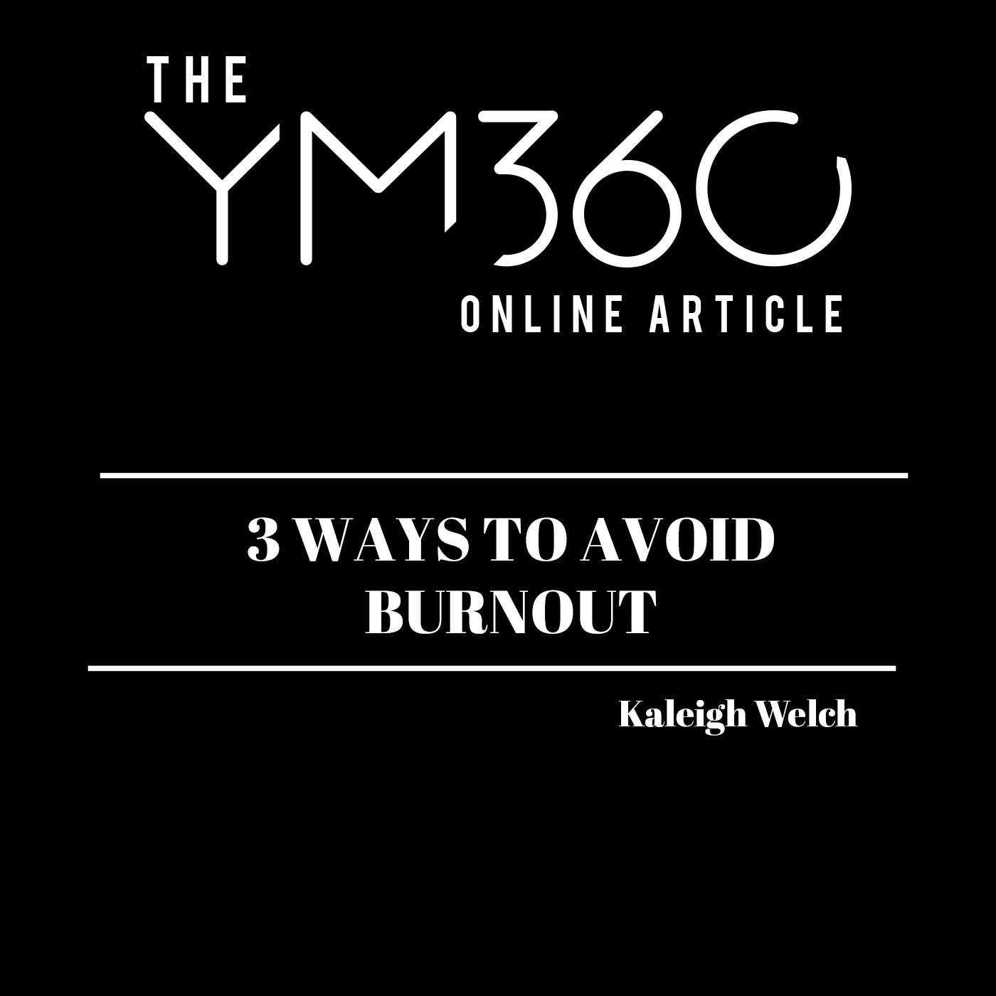 3 Tips for Avoiding Burnout