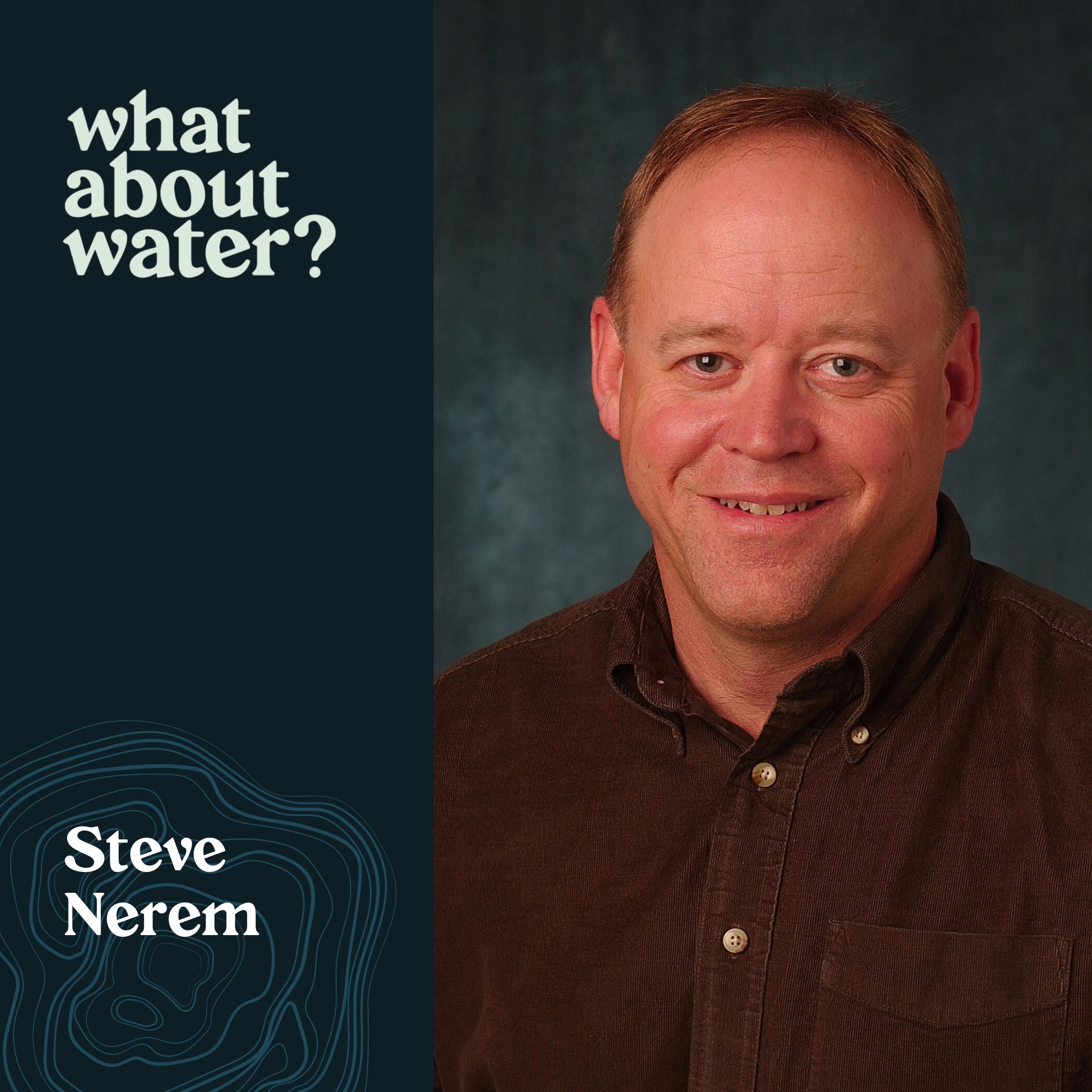 What About Water? with Jay Famiglietti
