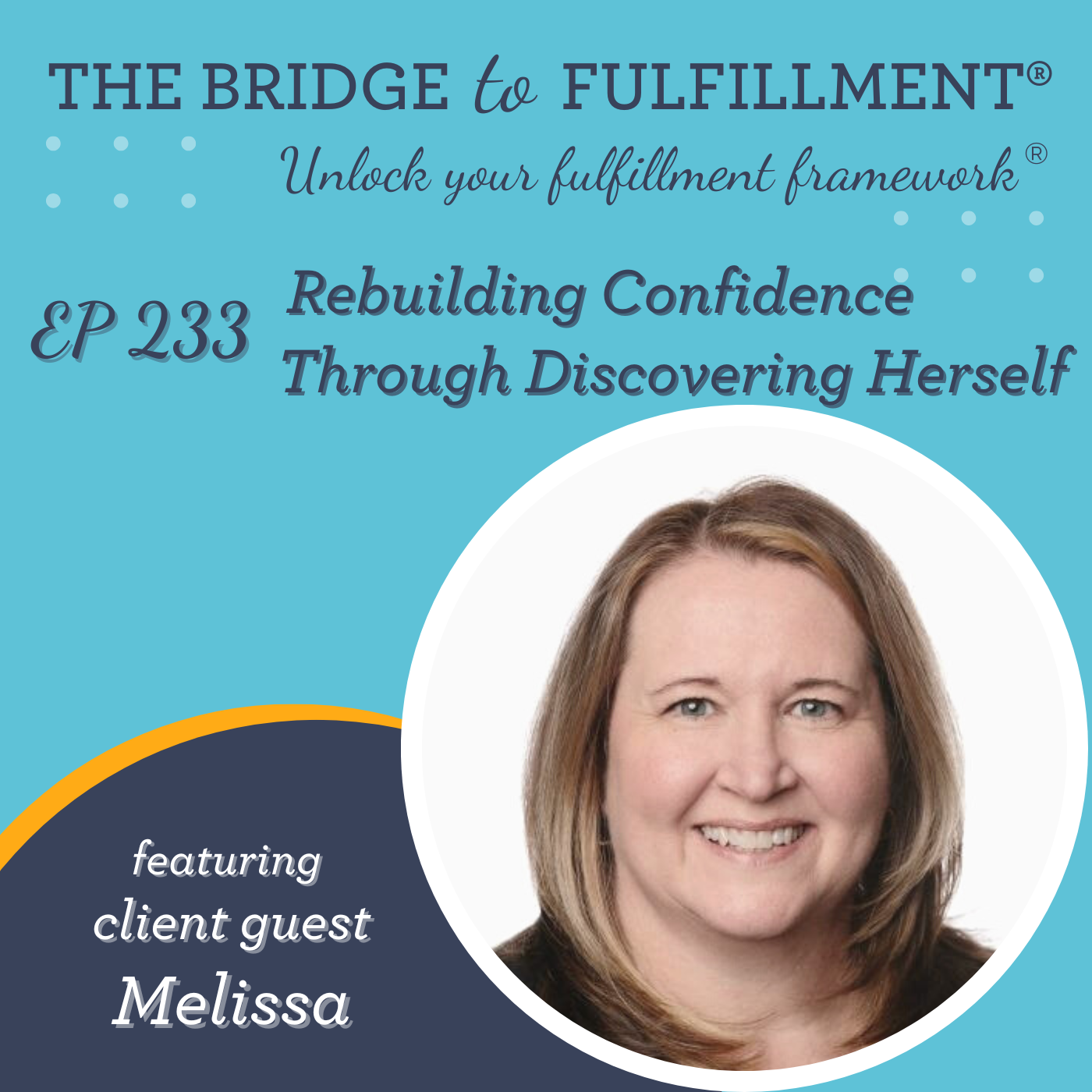 The Bridge to Fulfillment