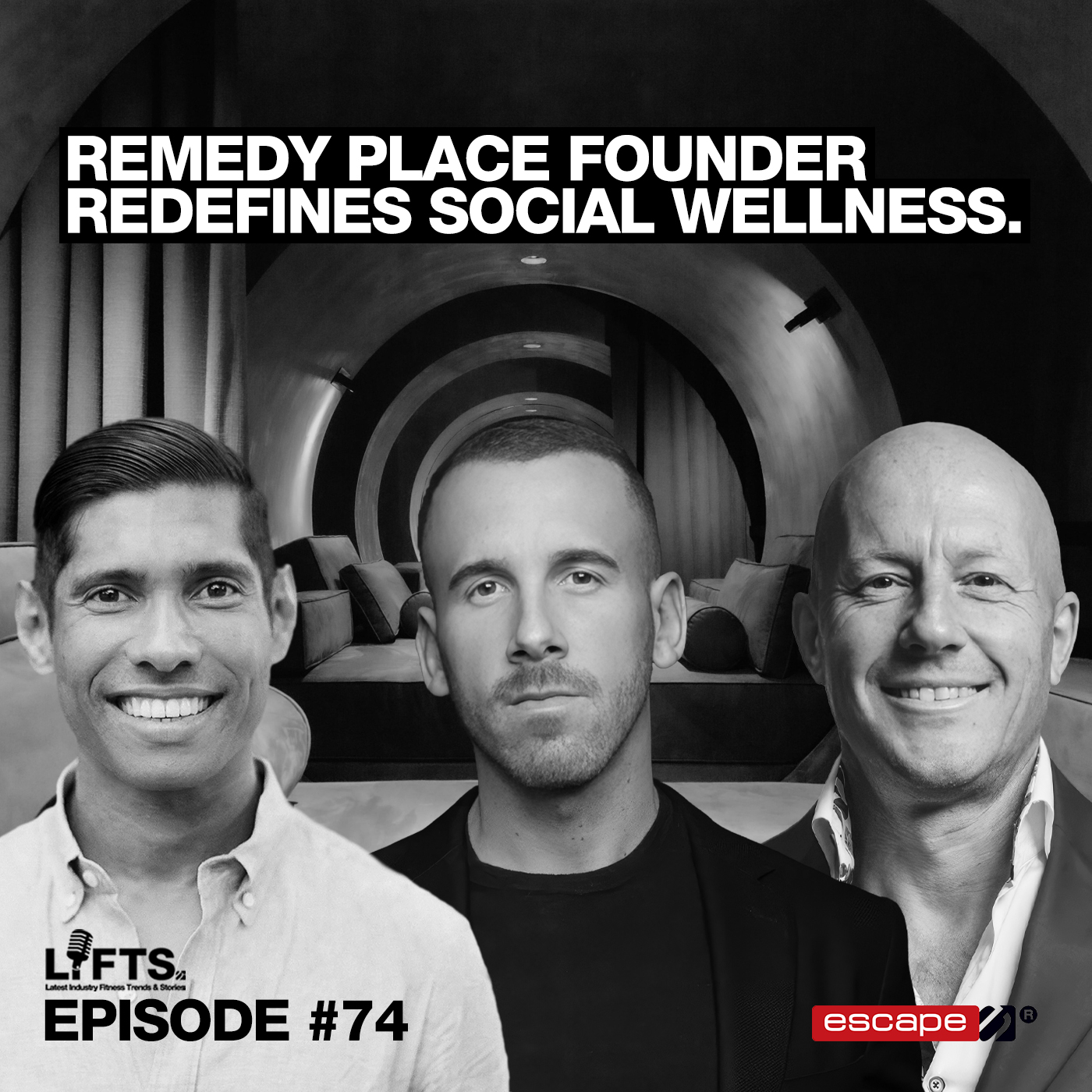 LIFTS Episode 74 - Revolutionizing Self-Care: The Social Wellness Movement | Dr. Jonathan Leary, Founder | Remedy Place