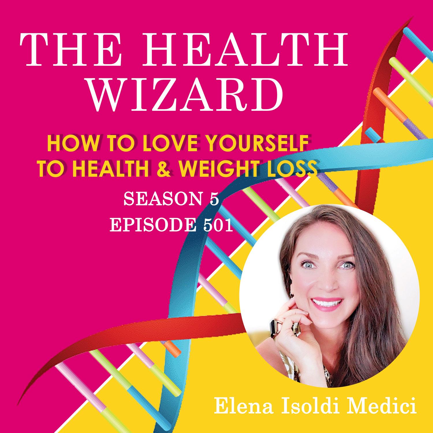 501 - HOW TO LOVE YOURSELF TO HEALTH AND WEIGHT LOSS 501 - HOW TO LOVE YOURSELF TO HEALTH AND WEIGHT LOSS