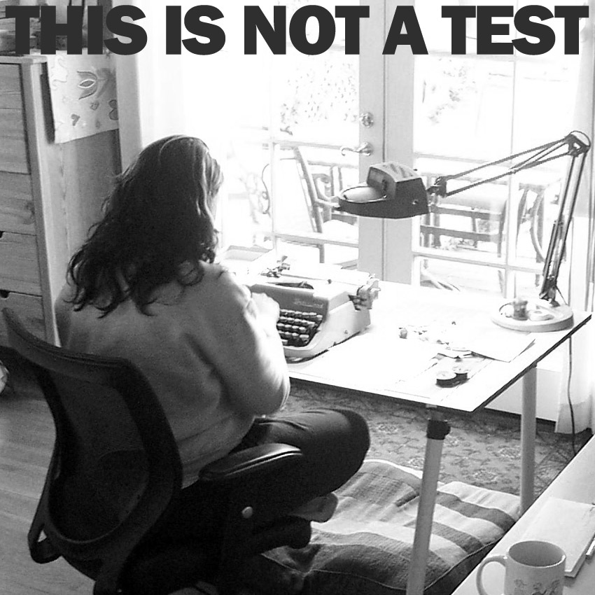THIS IS NOT A TEST