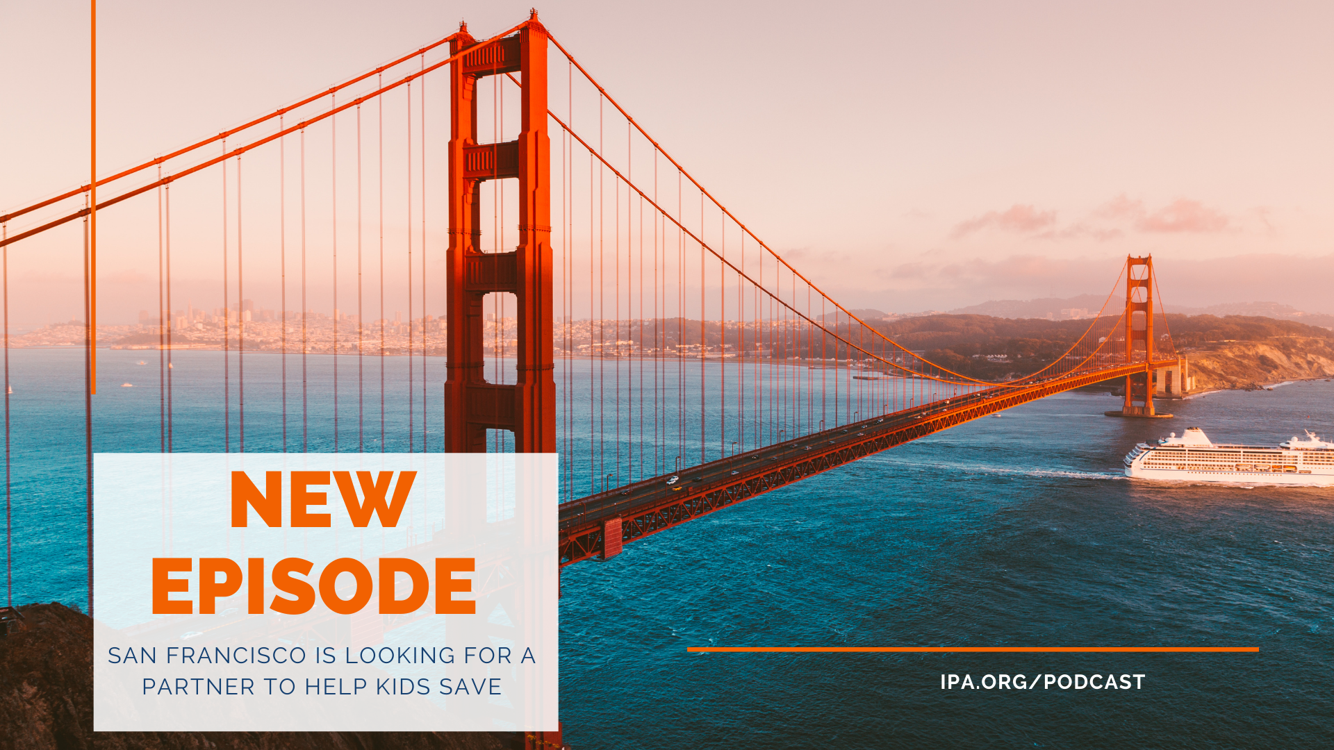San Francisco Is looking for a Partner to Help Kids Save