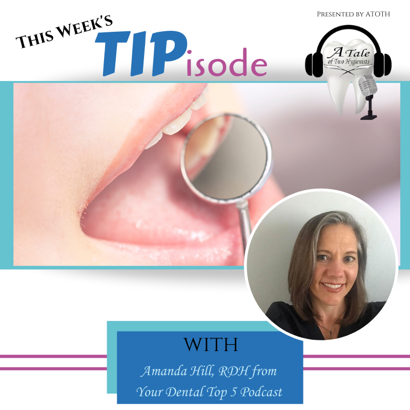 A Tale of Two Hygienists Podcast