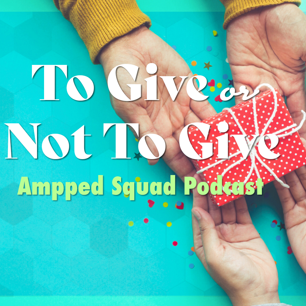 To Give Or Not to Give Part 1