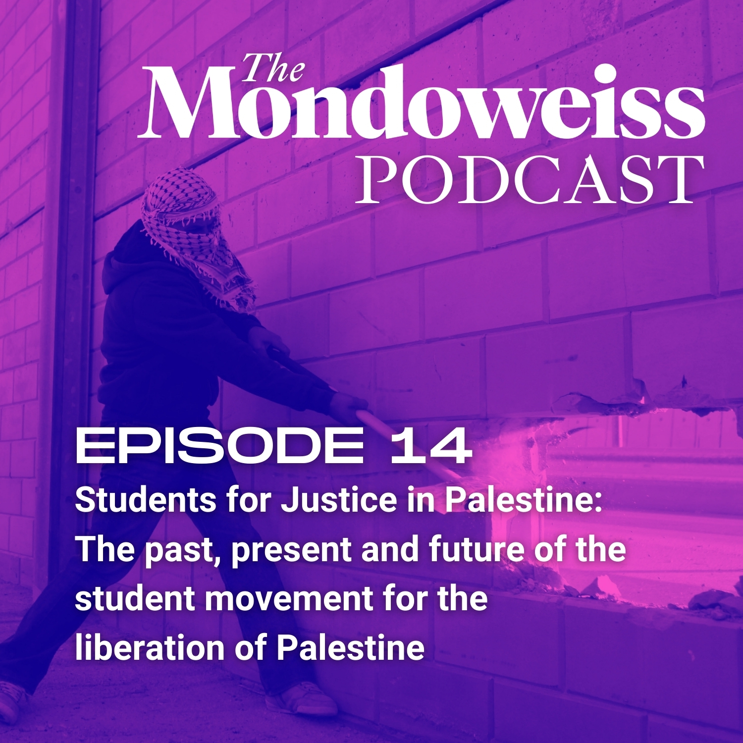 The Mondoweiss Podcast