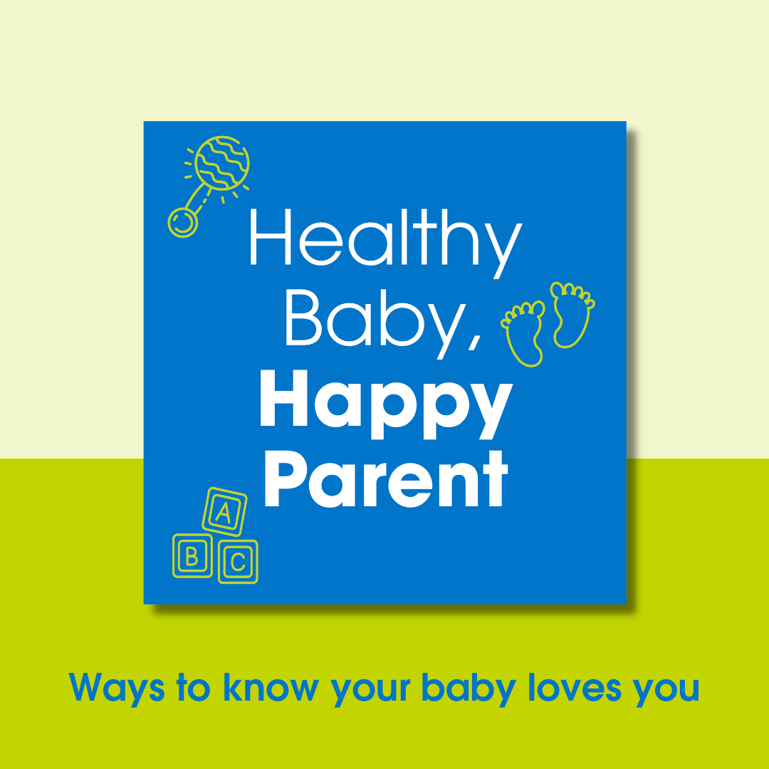 Ways to know your baby loves you
